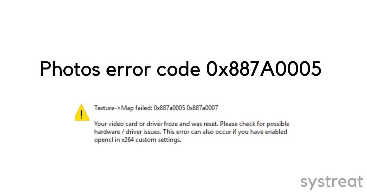 How to fix Photos error code 0x887A0005 on Windows 10
